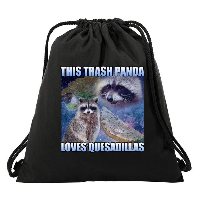 This Trash Panda Loves Quesadillas Drawstring Bag