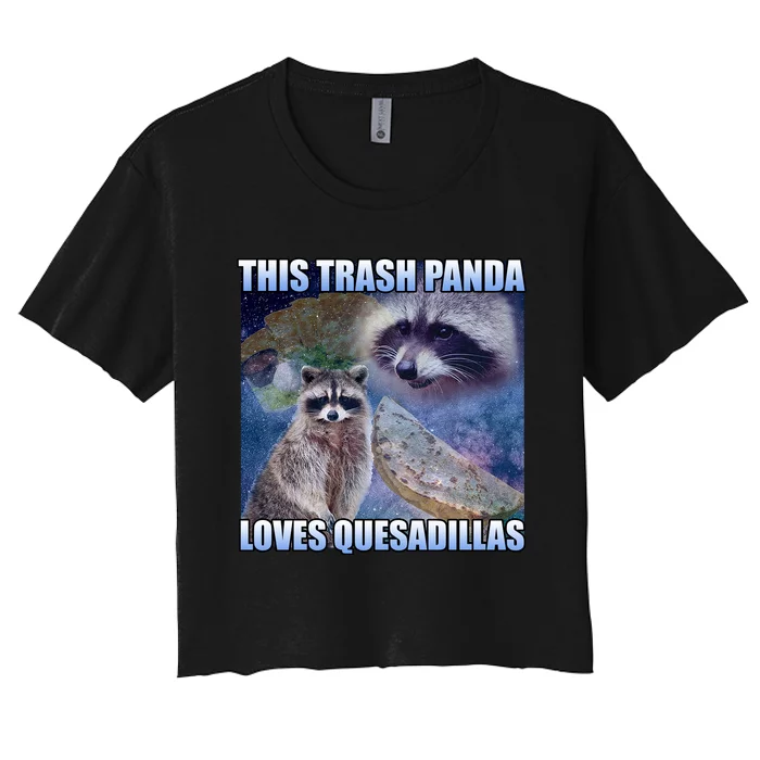 This Trash Panda Loves Quesadillas Women's Crop Top Tee