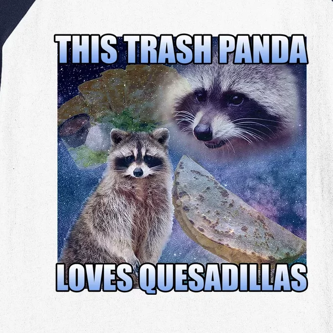 This Trash Panda Loves Quesadillas Baseball Sleeve Shirt