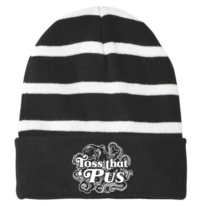 Toss That ‘Pus Striped Beanie with Solid Band