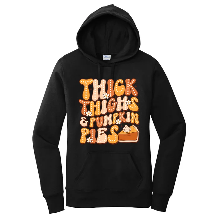 Thick Thighs & Pumpkin Pies Thanksgiving Fall Matching Women's Pullover Hoodie