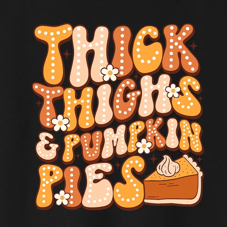 Thick Thighs & Pumpkin Pies Thanksgiving Fall Matching Women's Crop Top Tee