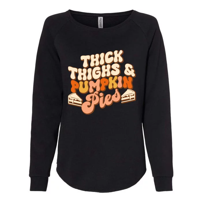 Thick Thighs Pumpkin Pies Autumn Thanksgiving Groovy Retro Womens California Wash Sweatshirt