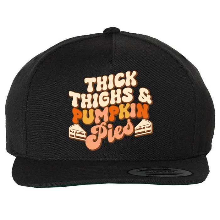 Thick Thighs Pumpkin Pies Autumn Thanksgiving Groovy Retro Wool Snapback Cap