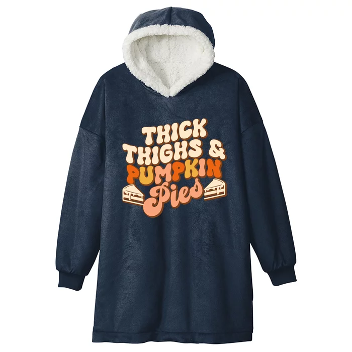 Thick Thighs Pumpkin Pies Autumn Thanksgiving Groovy Retro Hooded Wearable Blanket