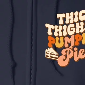 Thick Thighs Pumpkin Pies Autumn Thanksgiving Groovy Retro Full Zip Hoodie