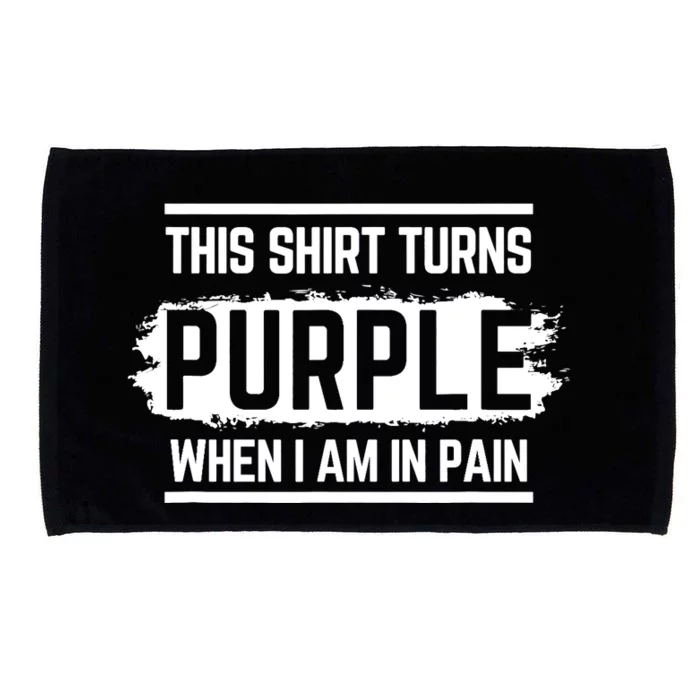 This Turns Purple When I Am In Pain - Chronic Illness Microfiber Hand Towel