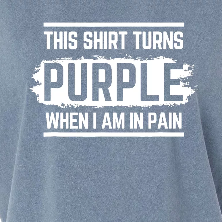 This Turns Purple When I Am In Pain - Chronic Illness Garment-Dyed Women's Muscle Tee