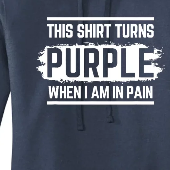 This Turns Purple When I Am In Pain - Chronic Illness Women's Pullover Hoodie