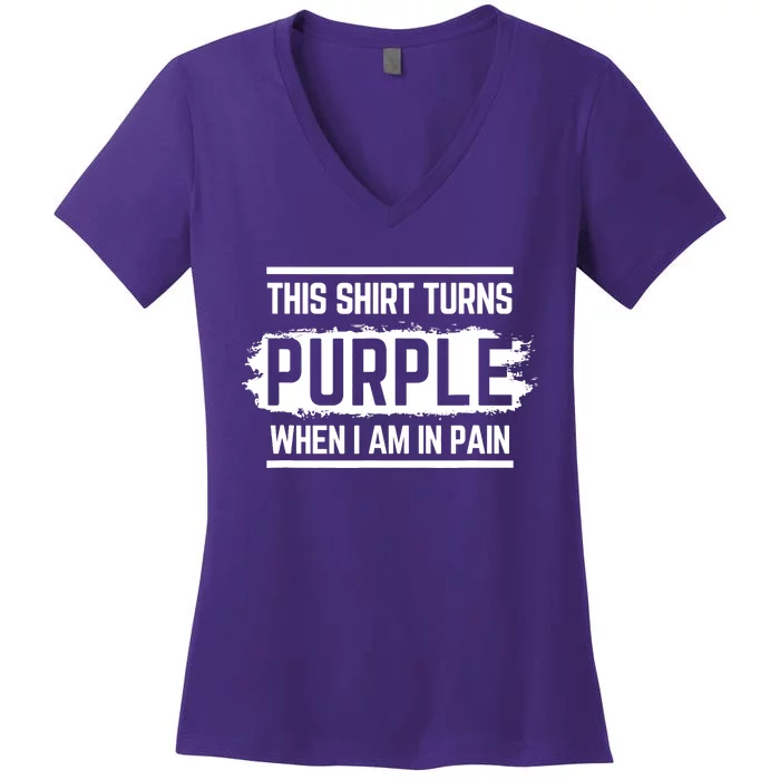 This Turns Purple When I Am In Pain - Chronic Illness Women's V-Neck T-Shirt