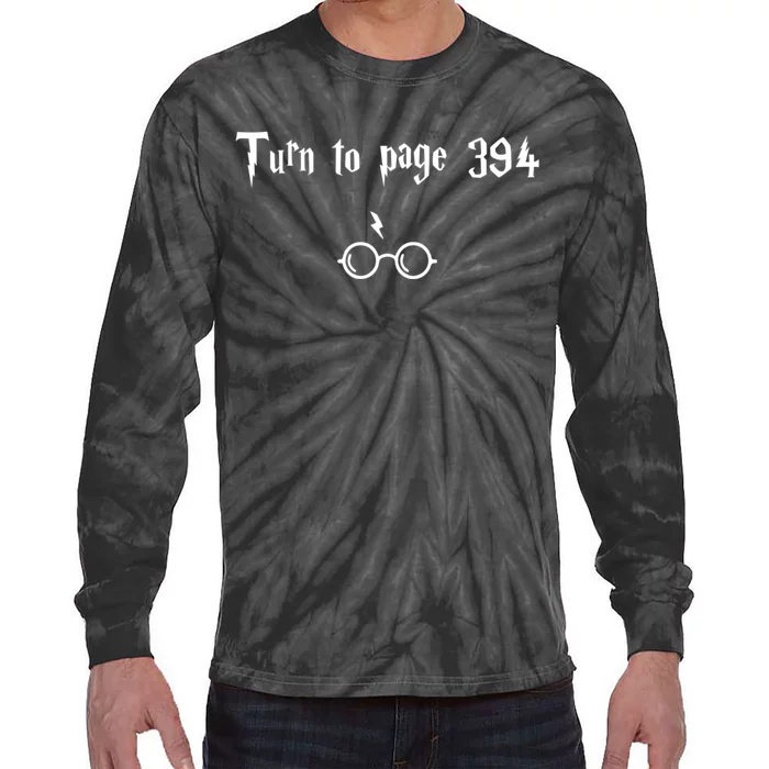 Turn To Page 394 Meme Quote For Books Lover Fantasy Novels Tie-Dye Long Sleeve Shirt