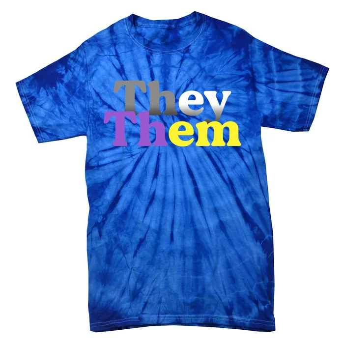 They Them Pronoun Gift Gender Nonbinary Awareness Lgbt Great Gift Tie-Dye T-Shirt