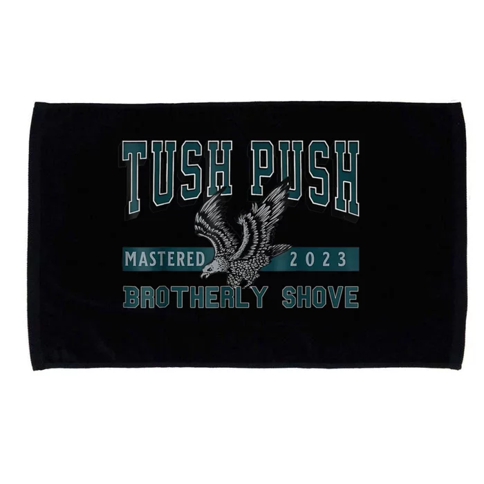 The Tush Push Eagles Brotherly Shove Microfiber Hand Towel