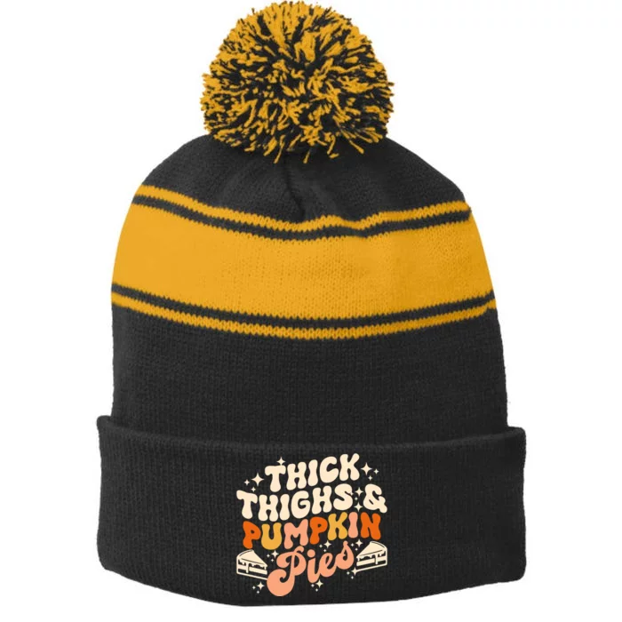 Thick Thighs Pumpkin Pies Autumn Thanksgiving Groovy Retro Stripe Pom Pom Beanie