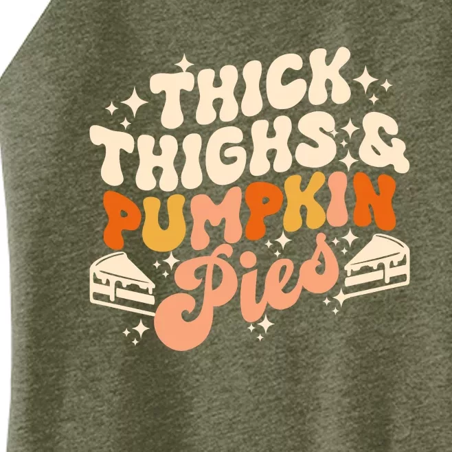 Thick Thighs Pumpkin Pies Autumn Thanksgiving Groovy Retro Women’s Perfect Tri Rocker Tank