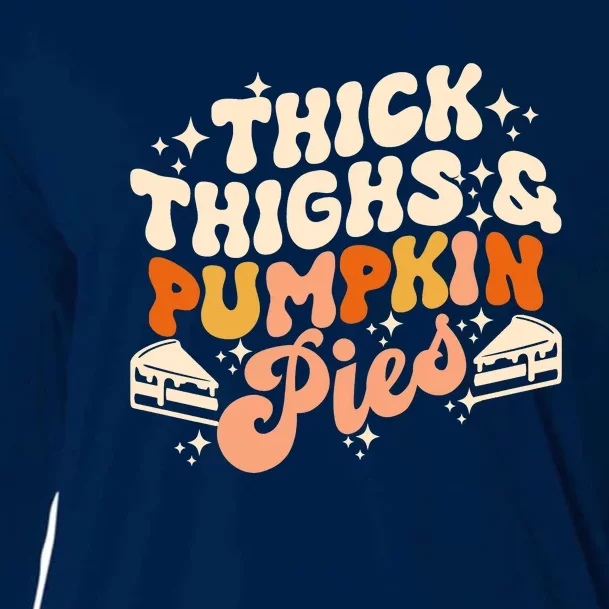 Thick Thighs Pumpkin Pies Autumn Thanksgiving Groovy Retro Cooling Performance Long Sleeve Crew