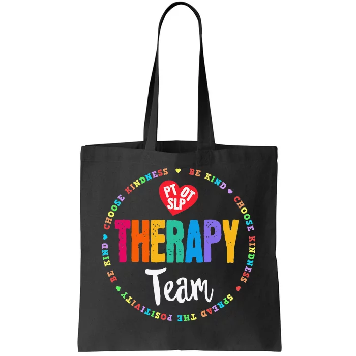 Therapy Team PT OT & SLP Physical Occupational Therapist Tote Bag