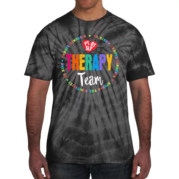 Therapy Team PT OT & SLP Physical Occupational Therapist Tie-Dye T-Shirt