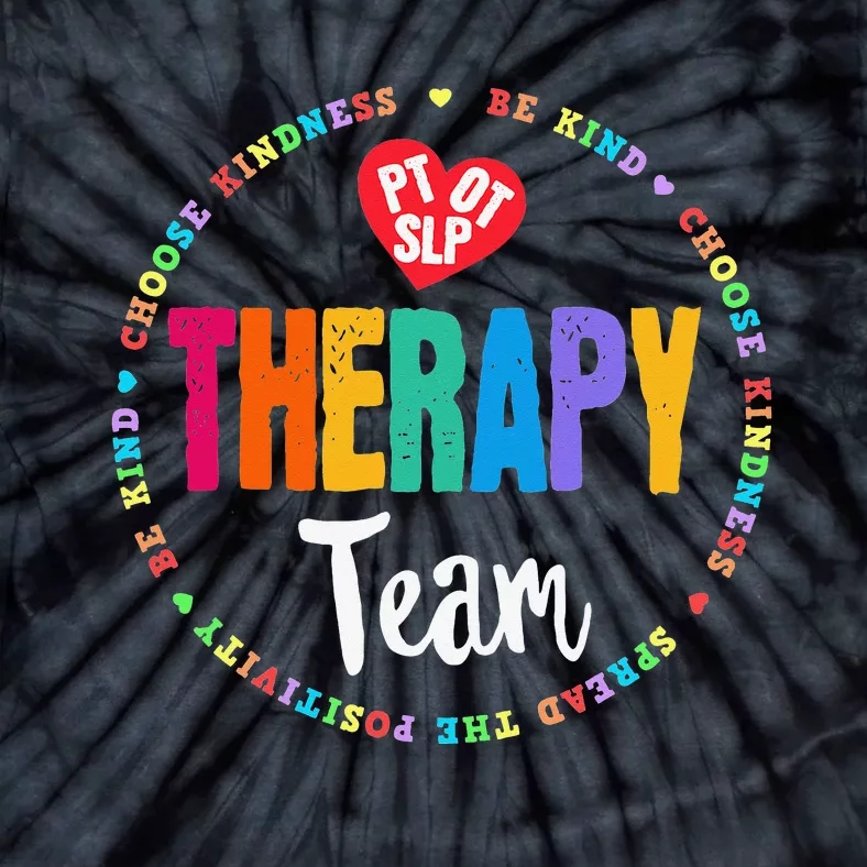 Therapy Team PT OT & SLP Physical Occupational Therapist Tie-Dye T-Shirt