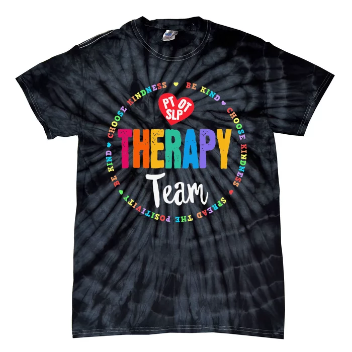 Therapy Team PT OT & SLP Physical Occupational Therapist Tie-Dye T-Shirt