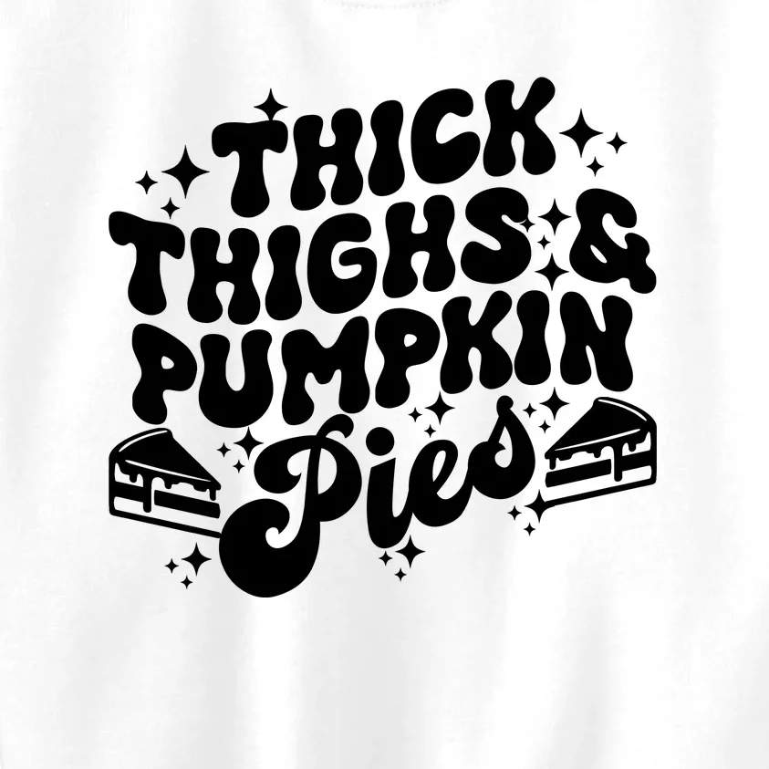 Thick Thighs Pumpkin Pies Autumn Thanksgiving Groovy Retro Kids Sweatshirt