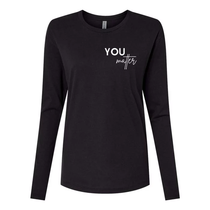 To The Person Behind Me You Are Amazing Beautiful And Enough Womens Cotton Relaxed Long Sleeve T-Shirt