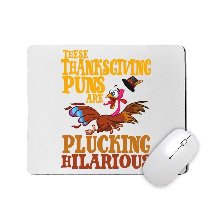 These Thanksgiving Puns Are Plucking Hilarious Mousepad