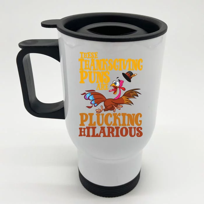 These Thanksgiving Puns Are Plucking Hilarious Front & Back Stainless Steel Travel Mug