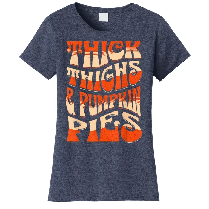 Thick Thighs & Pumpkin Pies Funny Female Halloween Outfit Women's T-Shirt