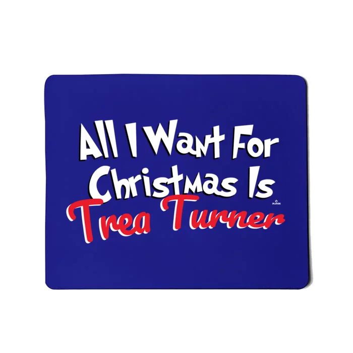 Trea Turner Philadelphia Baseball All I Want For Christmas Great Gift Mousepad