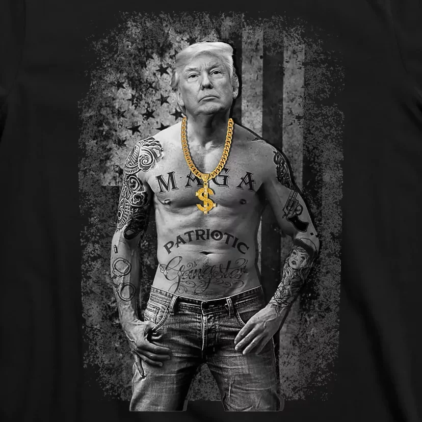 Trump Tattoo Patriotic Gangster Anti Liberal Pro Trump Republican Gifts T-Shirt