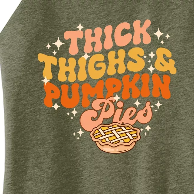 Thick Thighs Pumpkin Pies Autumn Thanksgiving Groovy Retro Women’s Perfect Tri Rocker Tank