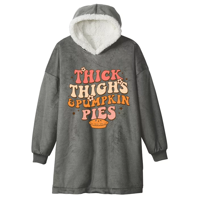 Thick Thighs Pumpkin Pies Autumn Thanksgiving Groovy Retro Hooded Wearable Blanket