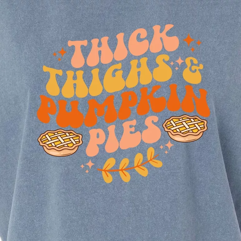 Thick Thighs Pumpkin Pies Autumn Thanksgiving Groovy Retro Garment-Dyed Women's Muscle Tee