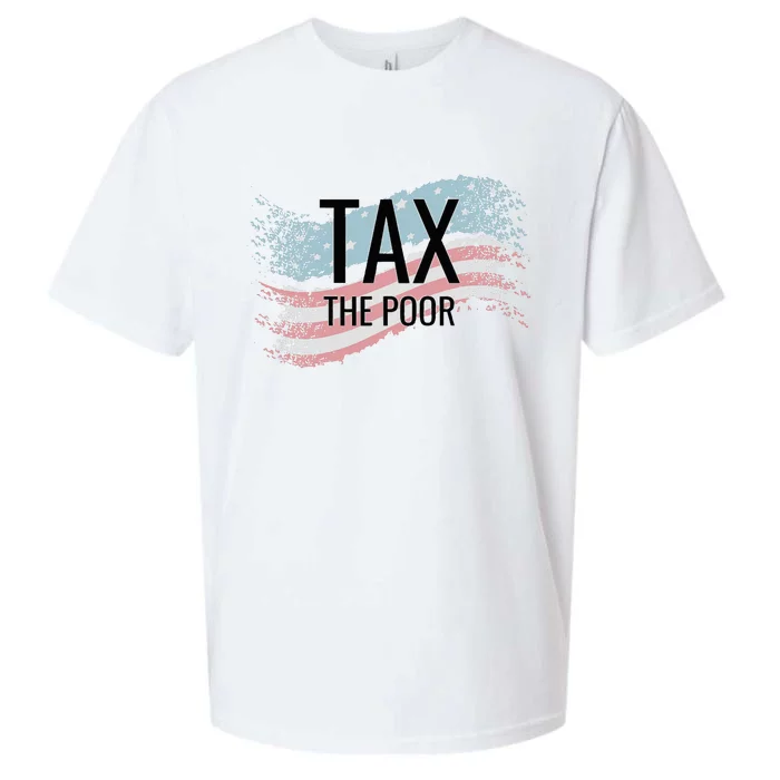 Tax The Poor Sueded Cloud Jersey T-Shirt