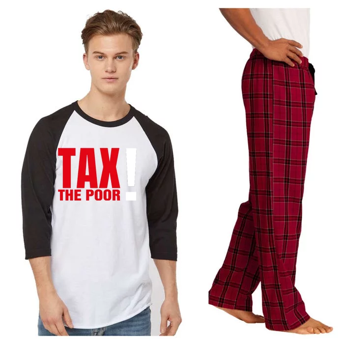 Tax The Poor Raglan Sleeve Pajama Set