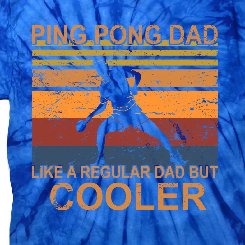 Table Tennis Player Ping Pong Father Table Tennis Dad Gift Tie-Dye T-Shirt