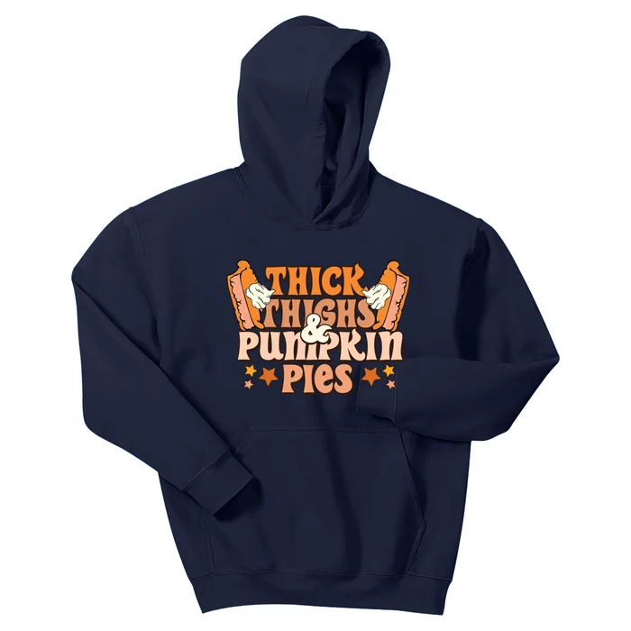 Thick Thighs & Pumpkin Pies Fall Vibes Autumn Season Thanksgiving Pumpkin Spice Kids Hoodie