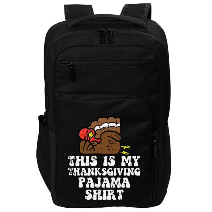 Thanksgiving Turkey Pajama Set Impact Tech Backpack