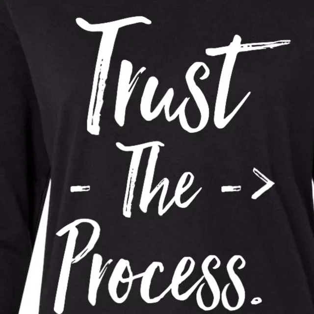 Trust The Process Womens Cotton Relaxed Long Sleeve T-Shirt