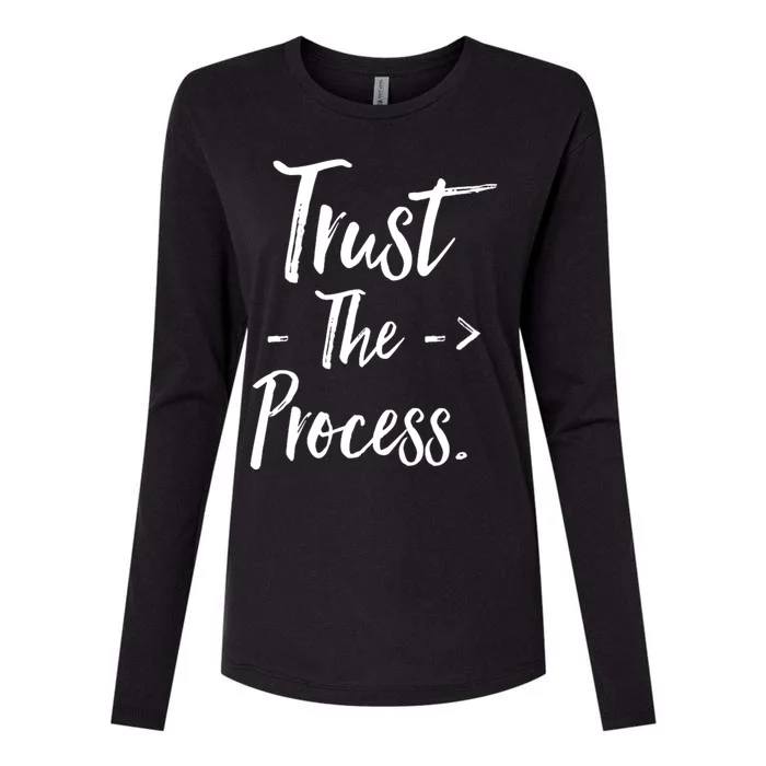 Trust The Process Womens Cotton Relaxed Long Sleeve T-Shirt