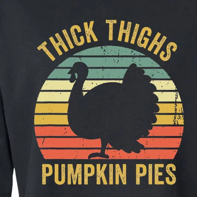 Thick Thighs Pumpkin Pies Thanksgiving Cropped Pullover Crew