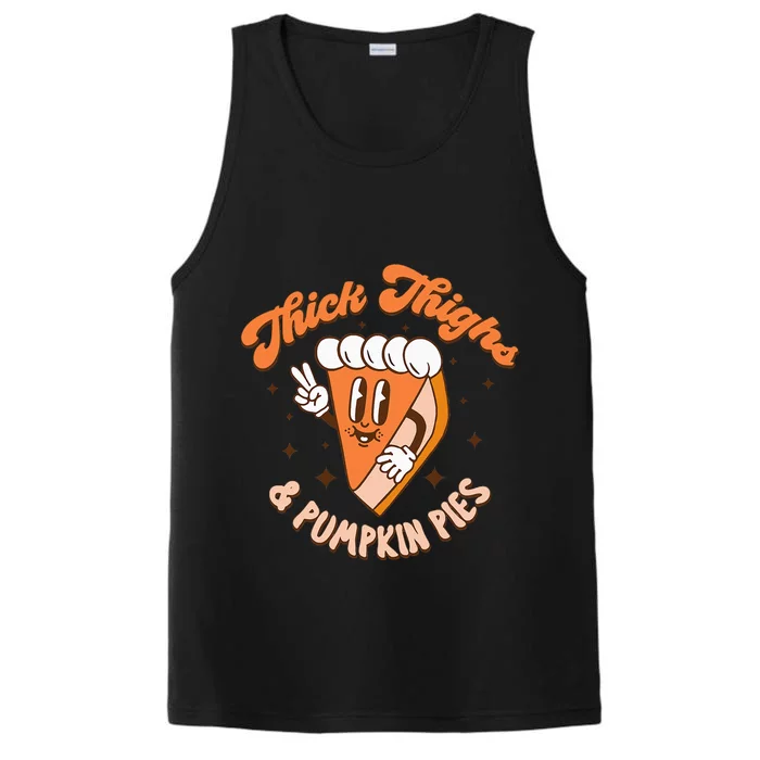 Thick Thighs & Pumpkin Pies Funny Thanksgiving Matching Performance Tank