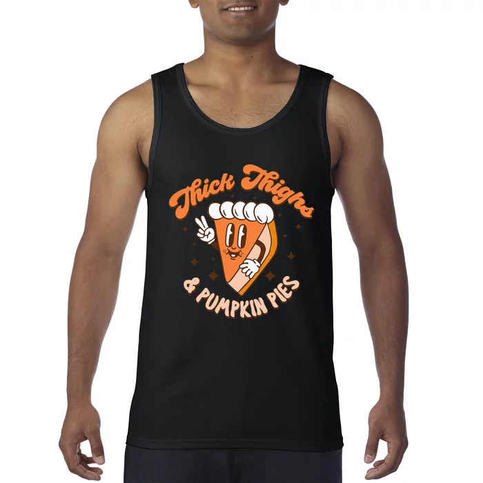 Thick Thighs & Pumpkin Pies Funny Thanksgiving Matching Tank Top