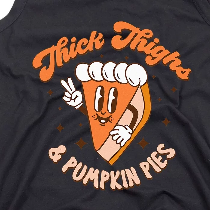 Thick Thighs & Pumpkin Pies Funny Thanksgiving Matching Tank Top