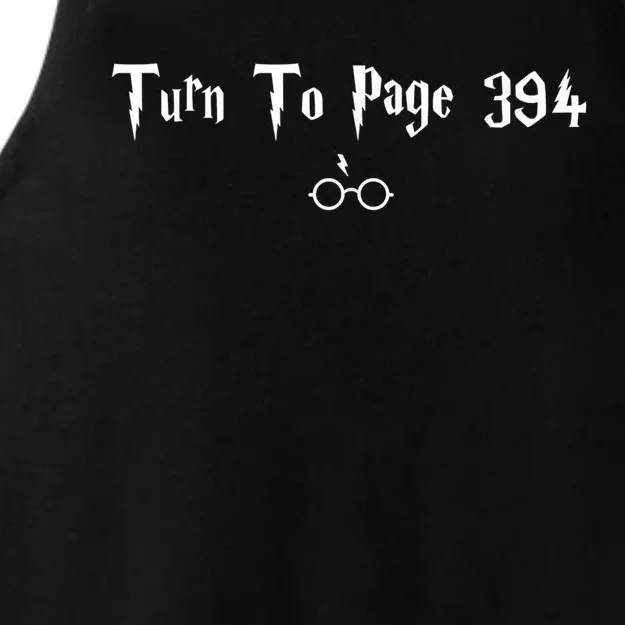 Turn To Page 394 Meme Quote For Books Lover Fantasy Novels Ladies Tri-Blend Wicking Tank