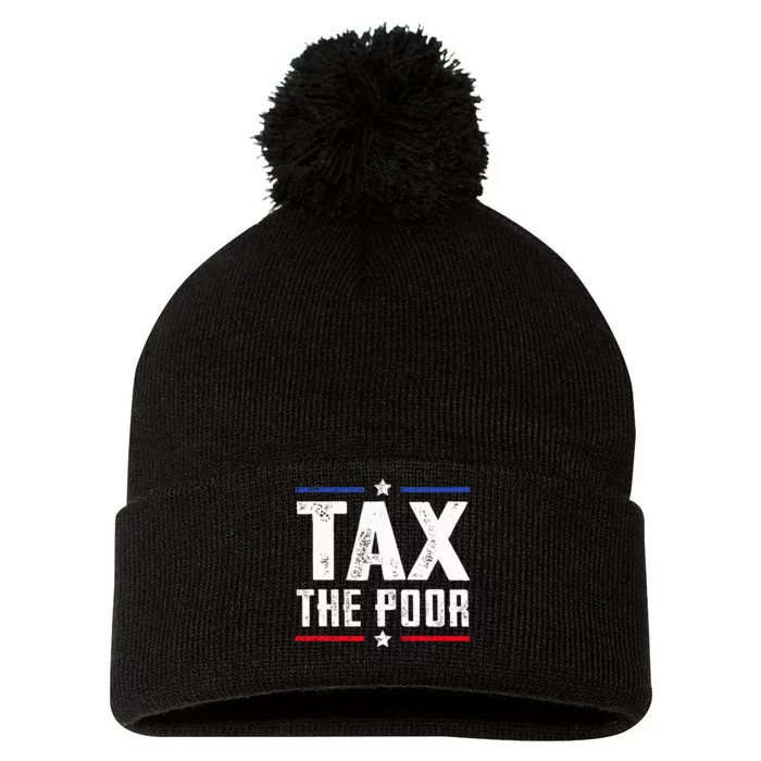 Tax The Poor Pom Pom 12in Knit Beanie