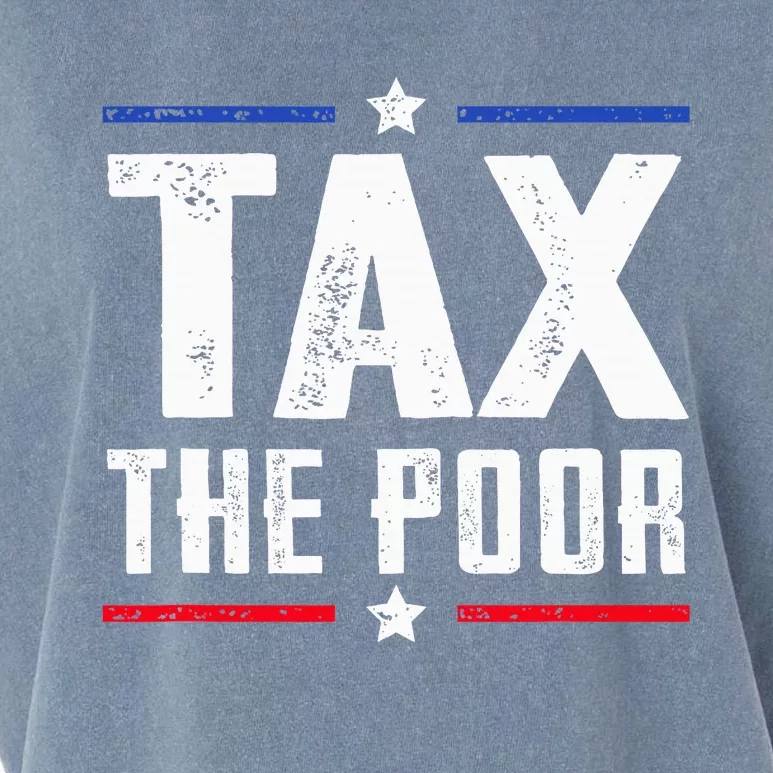 Tax The Poor Garment-Dyed Women's Muscle Tee