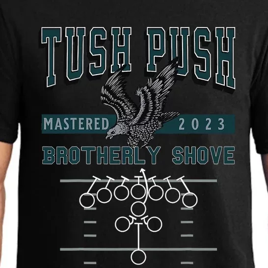 The Tush Push Eagles Brotherly Shove Pajama Set