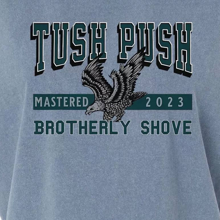 The Tush Push Eagles Brotherly Shove Garment-Dyed Women's Muscle Tee